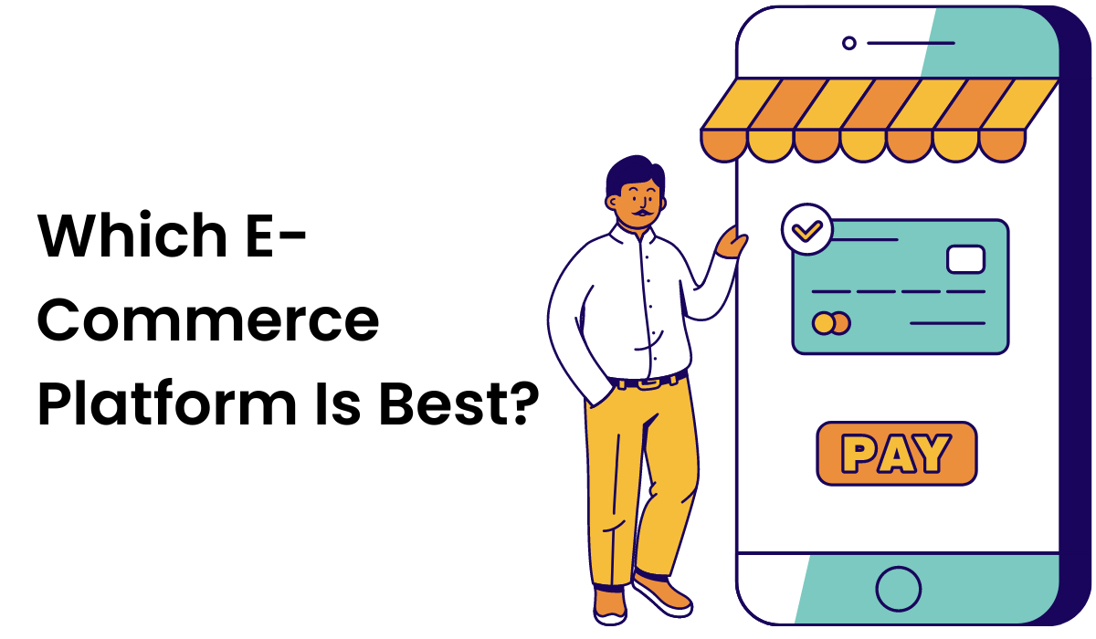 Best E-Commerce Platform