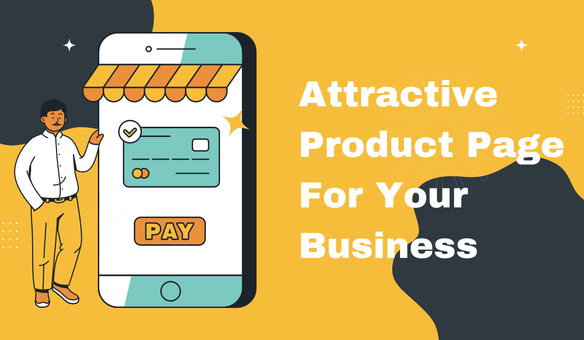 How to create attractive product page for your business